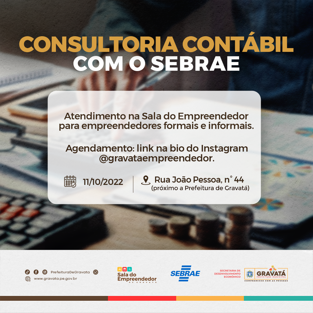 Prefeitura De Gravatá E Sebrae Promovem Consultoria Contábil Para Empreendedores Prefeitura De 5922